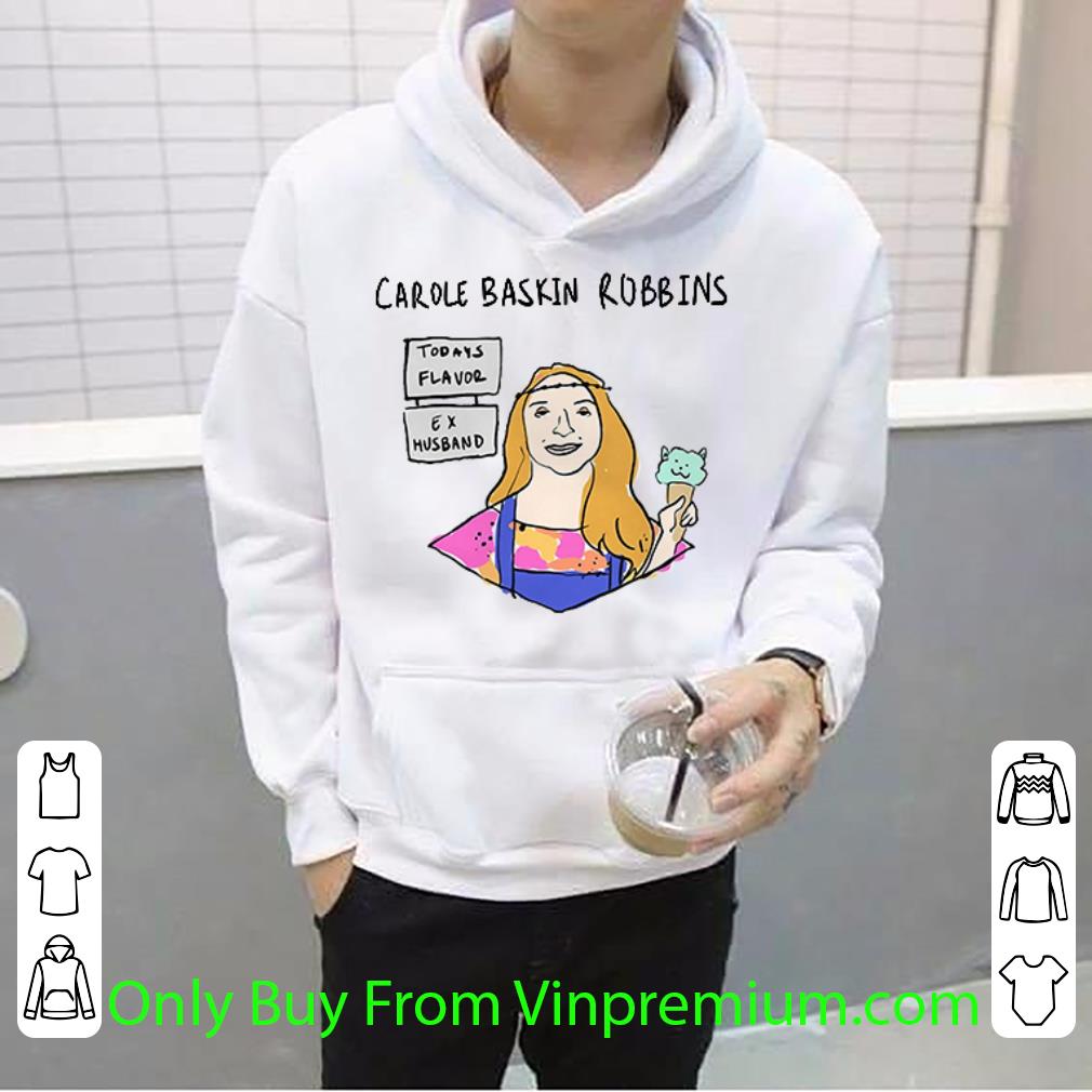 7ecdaeca awesome carole baskin robbins today s flavor ex husband joe exotic shirt 4 - Awesome Carole Baskin Robbins Today’s Flavor Ex Husband Joe Exotic shirt