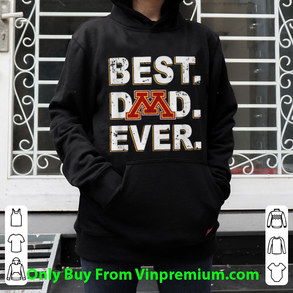 b8c55278 great minnesota golden gophers best dad ever father s day shirt 4 - Great Minnesota Golden Gophers Best Dad Ever Father’s Day shirt