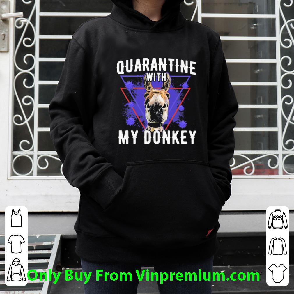 d491964d official quarantine with my donkey covid 19 shirt 4 - Official Quarantine With My Donkey Covid-19 shirt