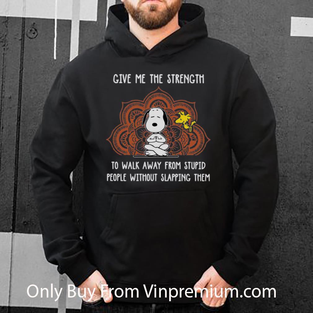 dac8f32f premium snoopy yoga give me the strength to walk away from stupid shirt 4 - Premium Snoopy Yoga Give Me The Strength To Walk Away From Stupid shirt