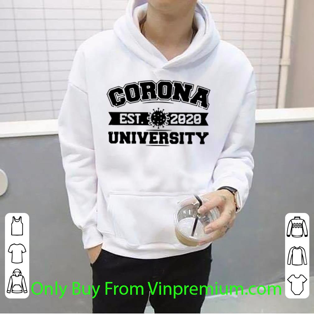 e818b534 original corona university est 2020 homeschool covid 19 shirt 4 - Original Corona University Est 2020 Homeschool Covid-19 shirt