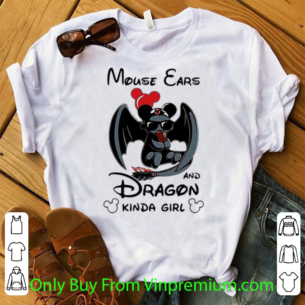 Nice Mouse Ears And Dragon Kinda Girl shirt