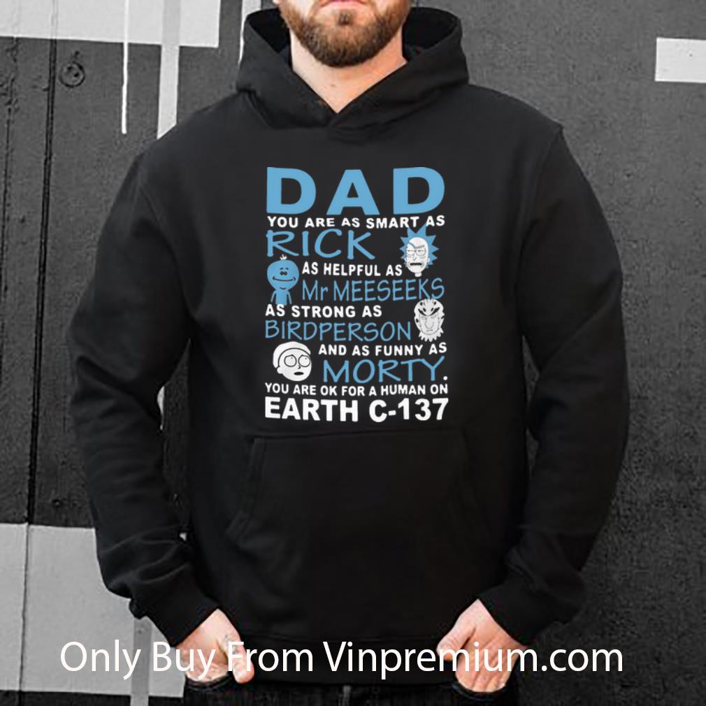 0b7df8b1 nice dad rick mr meeseeks bird person morty earth c 137 shirt 4 - Nice Dad Rick Mr Meeseeks Bird Person Morty Earth C-137 shirt