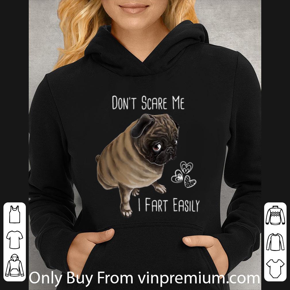 42224d61 top innocent pug don t scare me i fart easily shirt 4 - Top Innocent Pug Don’t Scare Me I Fart Easily shirt