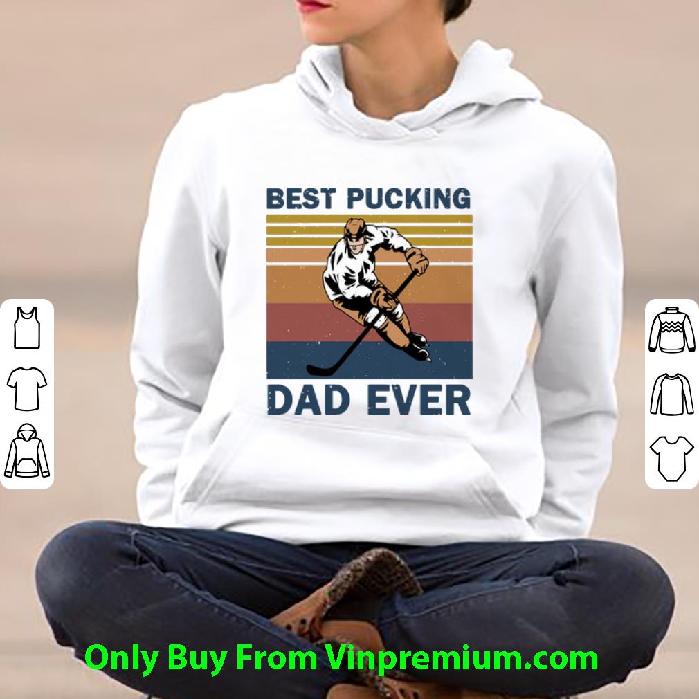 63efa04a official vintage hockey best pucking dad ever father s day shirt 4 - Official Vintage Hockey Best Pucking Dad Ever Father's Day shirt
