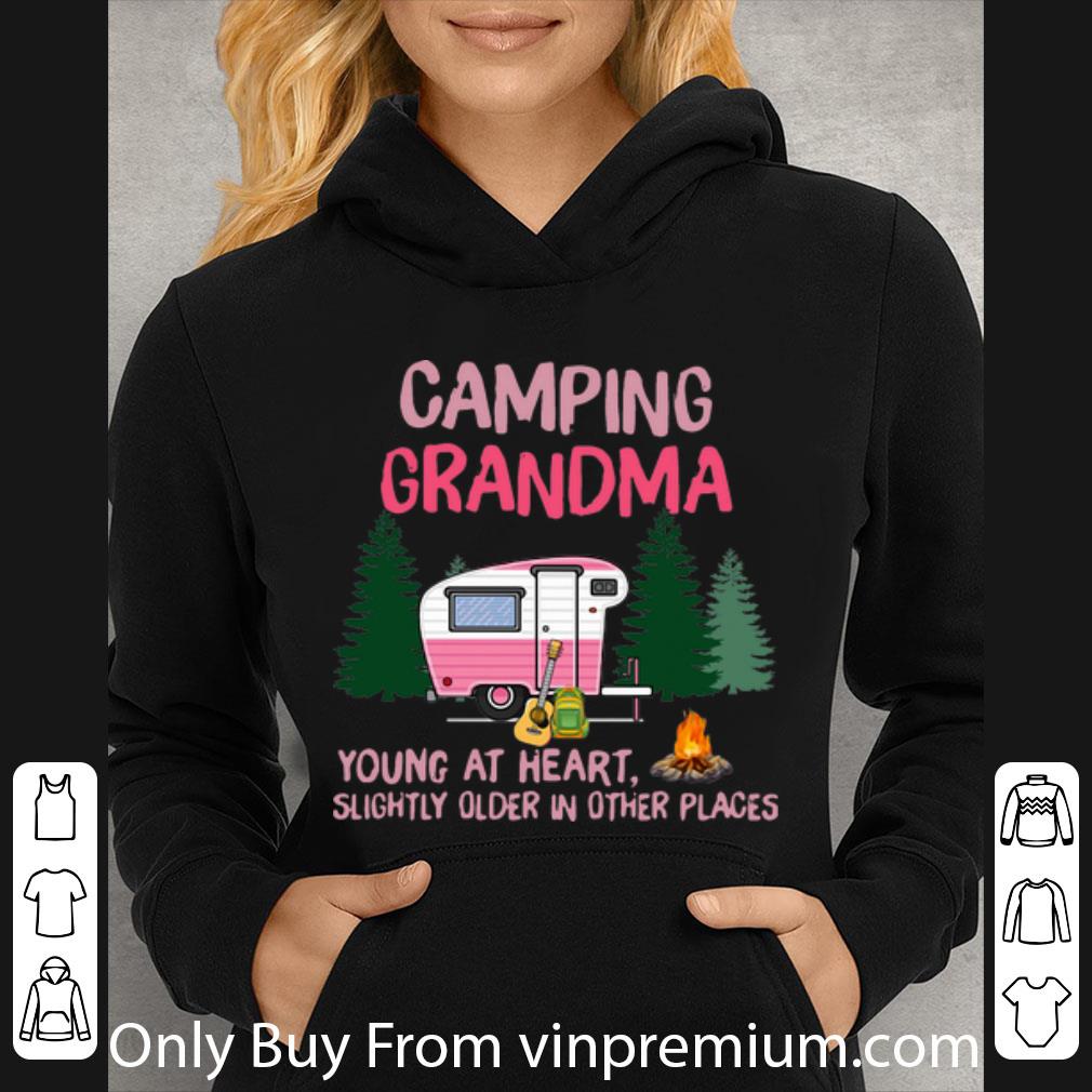 6bda29f4 nice camping grandma young at heart slightly older in other places shirt 4 - Nice Camping Grandma Young At Heart Slightly Older In Other Places shirt