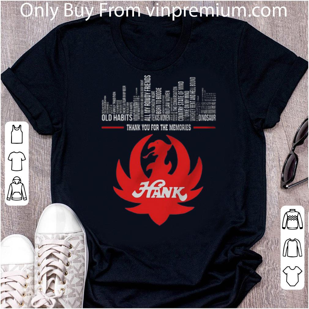 Hot Hank Williams Thank You For The Memories shirt