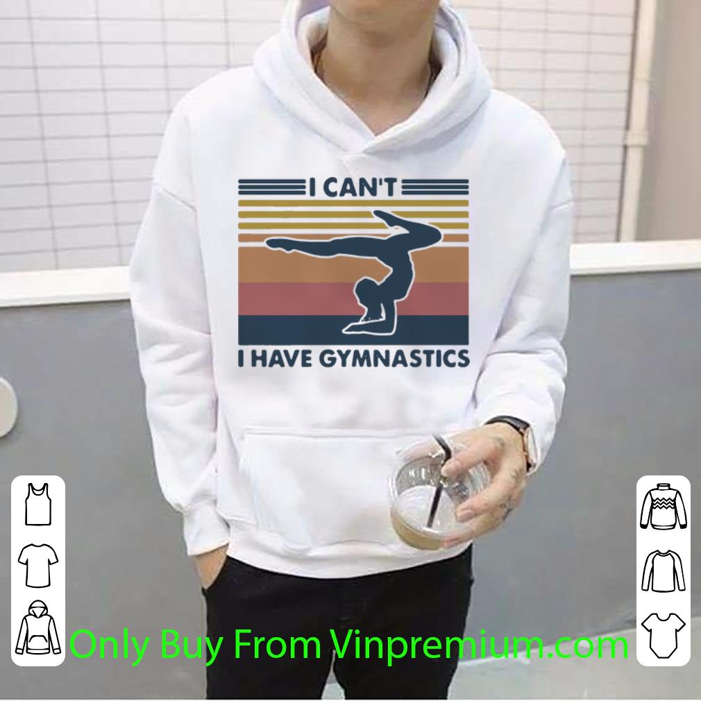 8ee8313b great vintage i cant i have gymnastics shirt 4 - Great Vintage I Cant I Have Gymnastics shirt