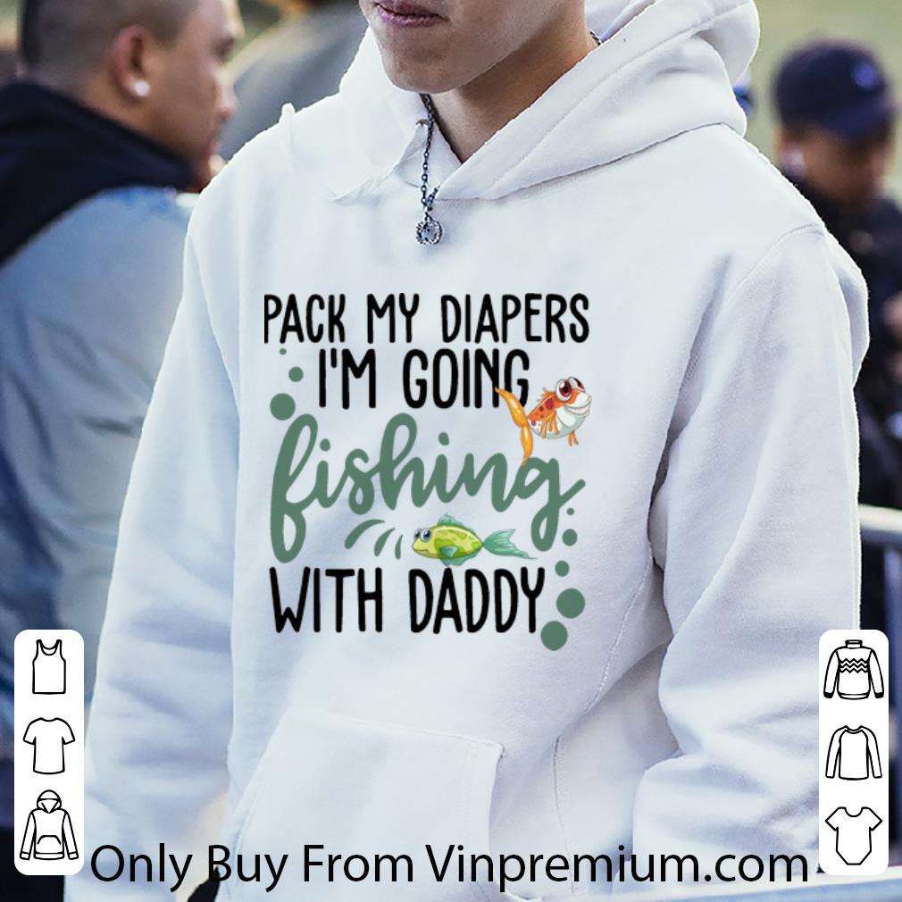 a175b40b great pack my diapers i m going hunting with daddy shirt 4 - Great Pack My Diapers I’m Going Hunting With Daddy shirt