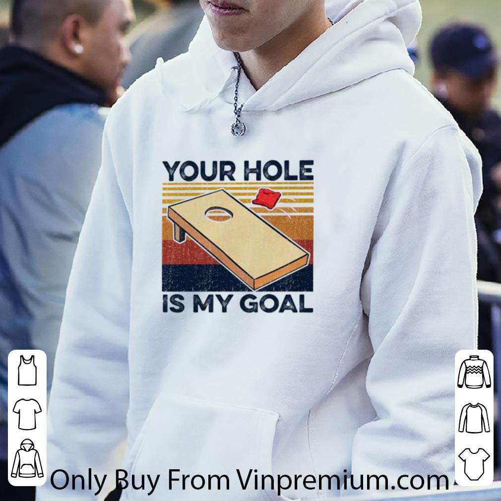 f191cbe7 original vintage bean bag toss your hole is my goal shirt 4 - Original Vintage Bean Bag Toss Your Hole Is My Goal shirt
