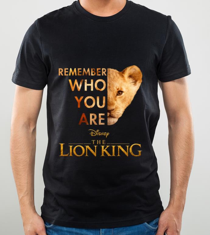 3bf54aa6 top simba remember who you are disney the lion king shirt 4 - Top Simba Remember Who You Are Disney The Lion King shirt