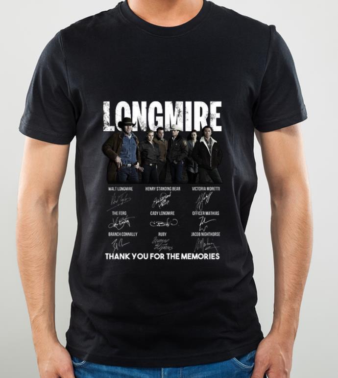 7ba39726 nice longmire signatures thank you for the memories recovered shirt 4 - Nice Longmire Signatures Thank You For The Memories-recovered shirt