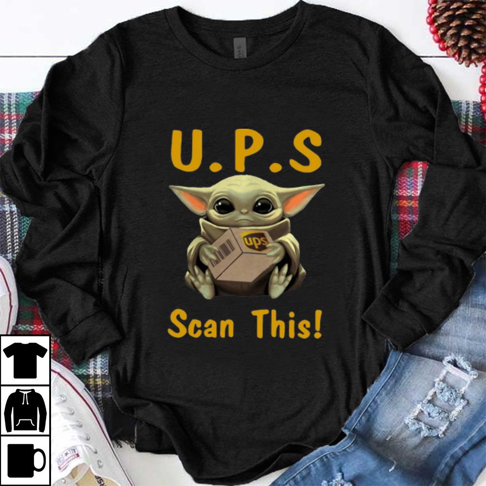 Awesome Baby Yoda Hug UPS Scan This shirt