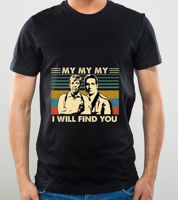 e5f30bdc hot lt joe kenda my my my i will find you vintage shirt 4 - Hot Lt Joe Kenda My My My I Will Find You Vintage shirt