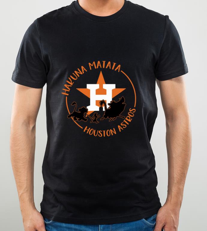 e6852aca awesome houston astros hakuna matata shirt 4 - Awesome Houston Astros Hakuna Matata shirt