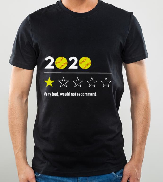 f6ac747c original 2020 baseball very bad would not recommend shirt 4 - Original 2020 Baseball Very Bad Would Not Recommend shirt