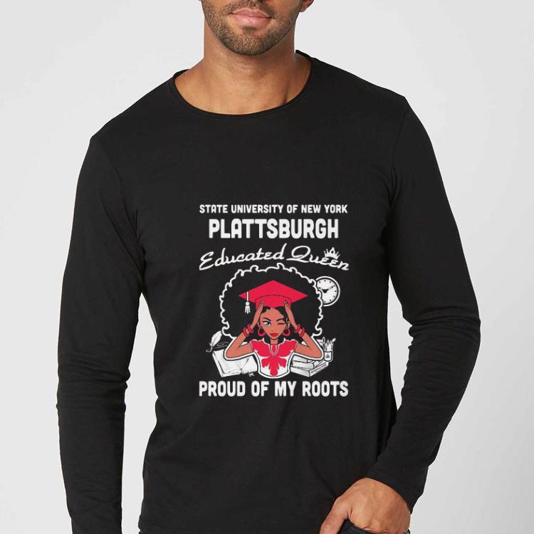 Nice Black Girl State University Of New York Plattsburgh Educated Queen shirt 00c666a2 nice black girl state university of new york plattsburgh educated queen shirt 4 - Nice Black Girl State University Of New York Plattsburgh Educated Queen shirt