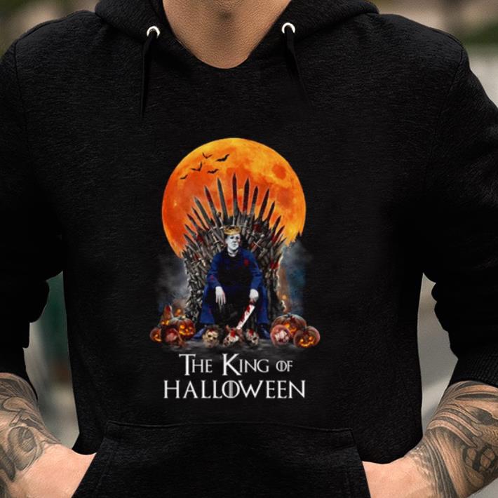 Awesome 2020 Michael Myers Sitting Iron Throne The King Of Halloween shirt