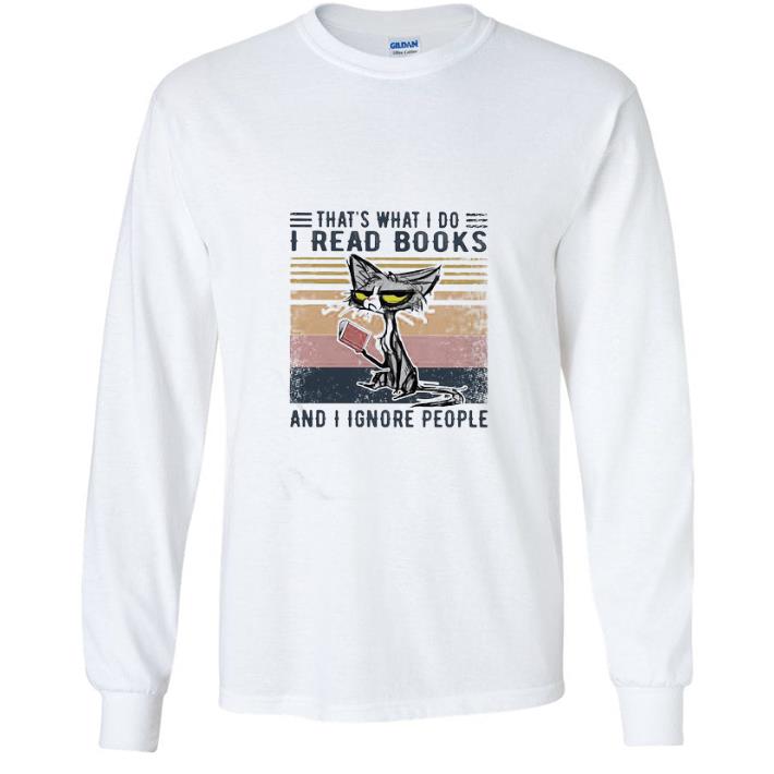 Hot Cat That’s What I Do I Read Books And I Ignore People Vintage Retro shirt 3fda0d39 hot cat that s what i do i read books and i ignore people vintage retro shirt 4 - Hot Cat That’s What I Do I Read Books And I Ignore People Vintage Retro shirt