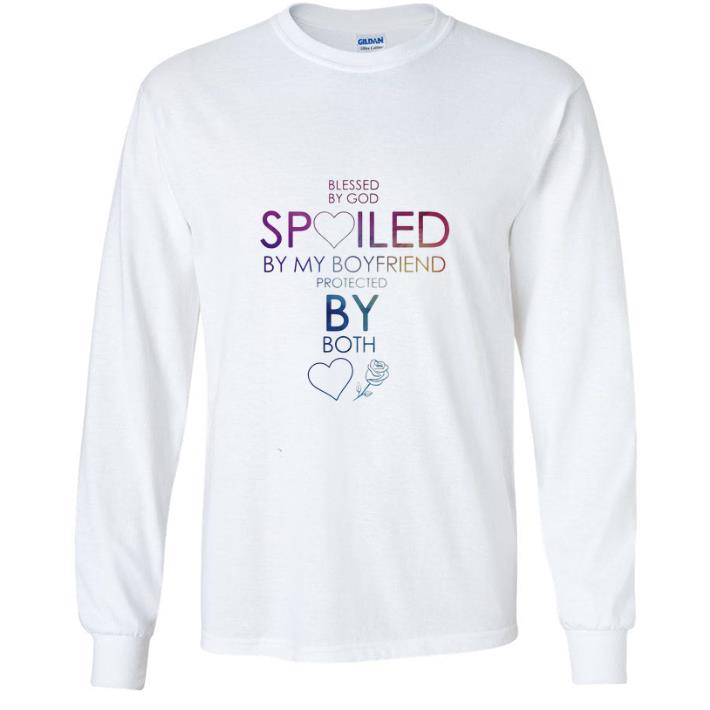 76013ba4 great blessed by god spoiled by my boyfriend protected by both heart rose shirt 4 - Great Blessed By God Spoiled By My Boyfriend Protected By Both Heart Rose shirt
