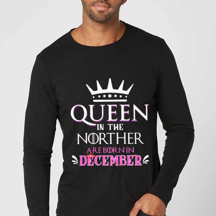 e8ebeeeb awesome queen in the norther are born in december shirt 4 - Awesome Queen In The Norther Are Born In December shirt