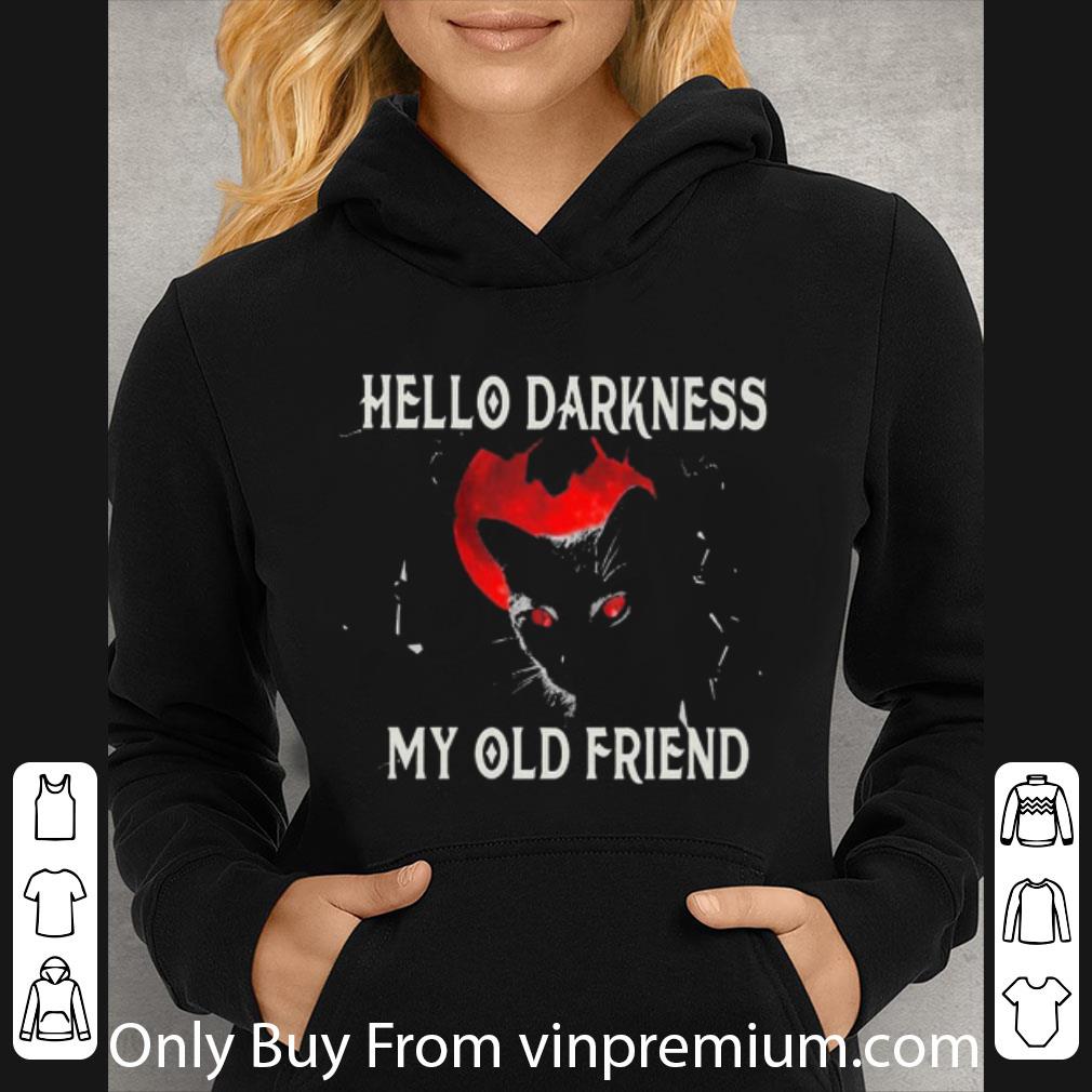 Premium Black Cat Hello Darkness My Old Friend Halloween shirt 3a65409b premium black cat hello darkness my old friend halloween shirt 4 - Premium Black Cat Hello Darkness My Old Friend Halloween shirt