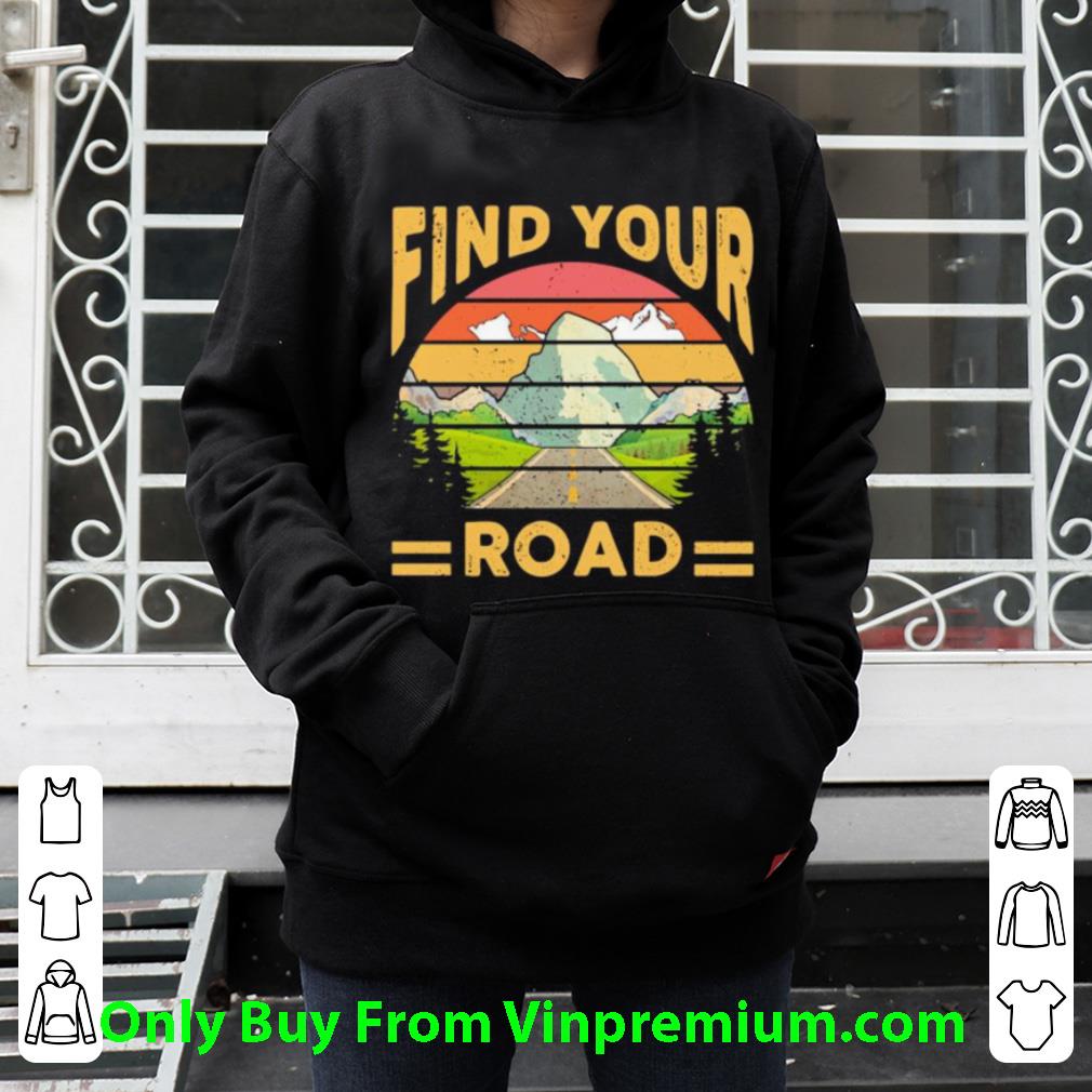 Awesome Find Your Road Vintage shirt d7649900 awesome find your road vintage shirt 4 - Awesome Find Your Road Vintage shirt