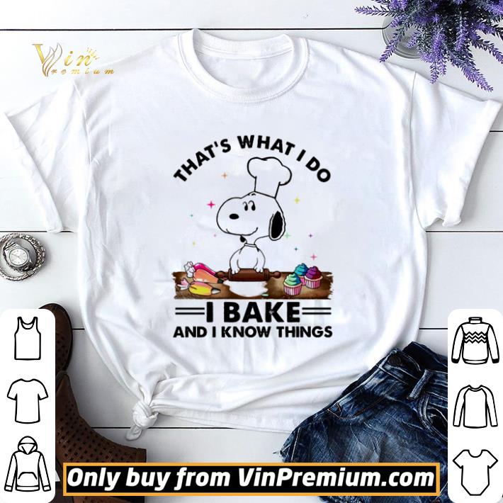Snoopy that’s what I do I bake and I know things shirt sweater