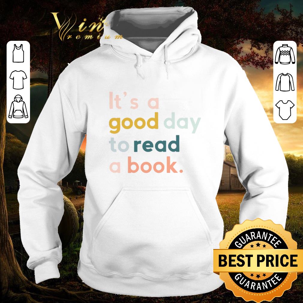 Nice Good day to read book shirt 14d4f4ba nice good day to read book shirt 4 - Nice Good day to read book shirt