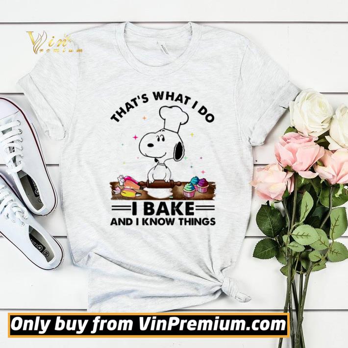 Snoopy that’s what I do I bake and I know things shirt sweater 1d375b3e snoopy that s what i do i bake and i know things shirt sweater 4 - Snoopy that’s what I do I bake and I know things shirt sweater