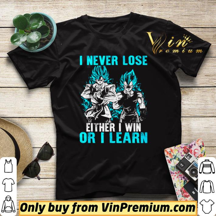 2bd2c9bd top son goku and vegeta i never lose either i win or i learn shirt sweater 4 - Top Son Goku and Vegeta I never lose either I win or I learn shirt sweater