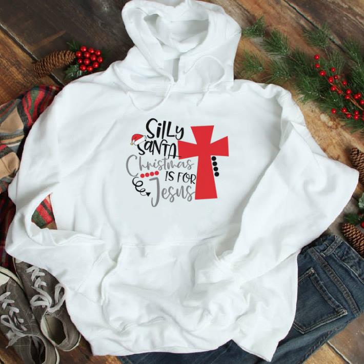 392fe9dc original silly santa christmas is for jesus tshirt 4 - Original Silly Santa Christmas Is For Jesus tshirt