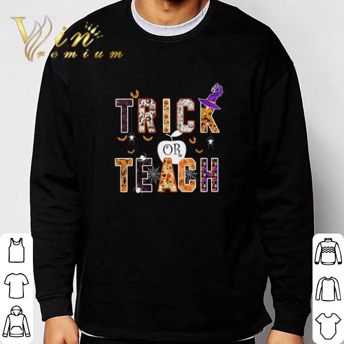 Original Halloween Trick Or Teach tshirt sweatshirt 40f4ec6c original halloween trick or teach tshirt sweatshirt 4 - Original Halloween Trick Or Teach tshirt sweatshirt