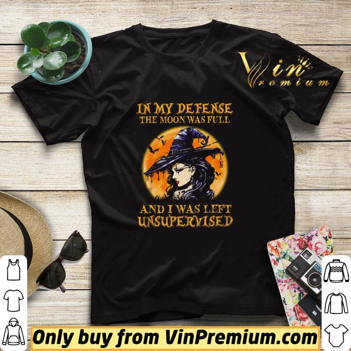 4b69badd girl witch halloween in my defense the moon was full and i was left unsupervised shirt sweater 4 - Girl Witch Halloween In My Defense The Moon Was Full And I Was Left Unsupervised shirt sweater