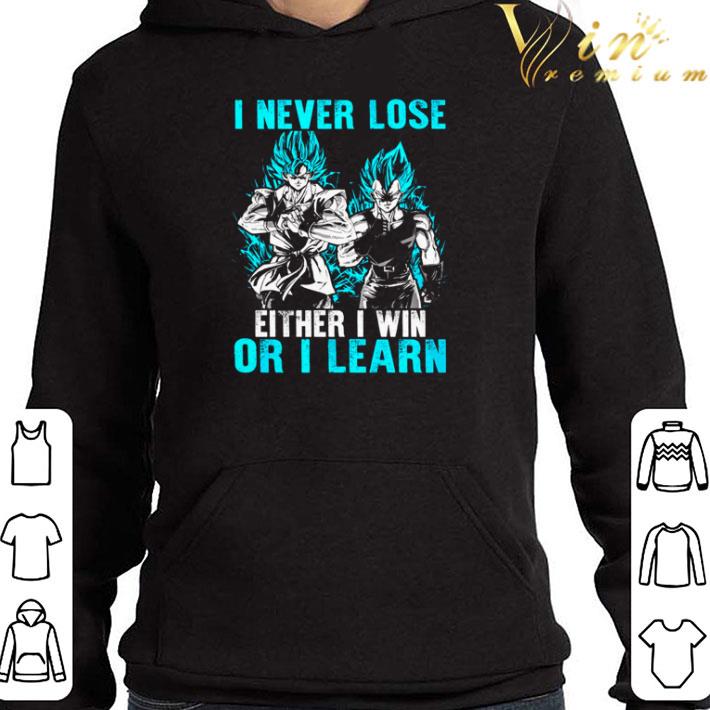 Son Goku and Vegeta I never lose either I win or I learn shirt 525b5f27 son goku and vegeta i never lose either i win or i learn shirt 4 - Son Goku and Vegeta I never lose either I win or I learn shirt