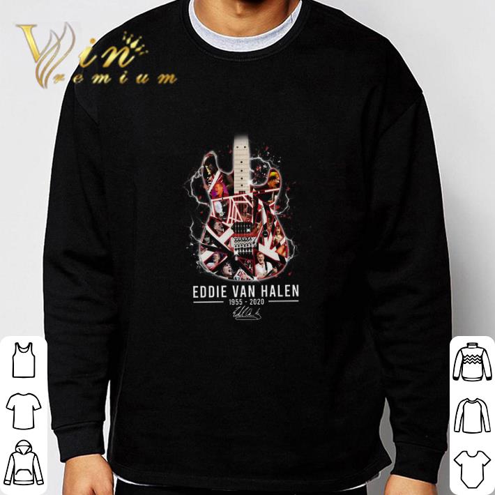 8715b0f8 nice guitar eddie van halen1955 2020 signature tshirt sweatshirt 4 - Nice Guitar Eddie Van Halen1955 2020 Signature tshirt sweatshirt