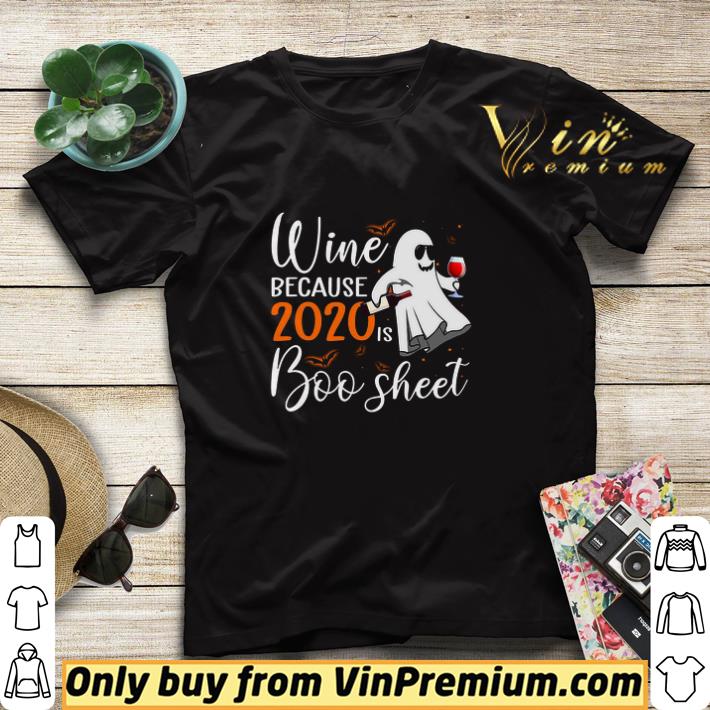 8d1f6eb7 halloween wine because 2020 is boo sheet shirt sweater 4 - Halloween Wine Because 2020 Is Boo Sheet shirt sweater