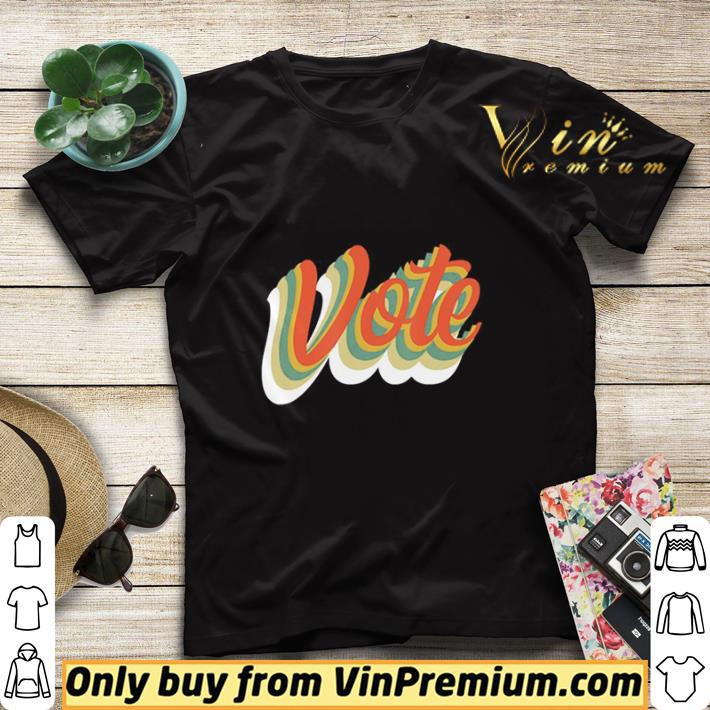 b3d6c195 vote election retro vintage anti trump 2020 election shirt sweater 4 - Vote Election Retro Vintage Anti Trump 2020 Election shirt sweater