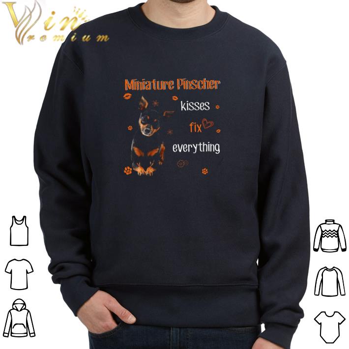 ba6741c5 original miniature pinscher kisses fix everything tshirt 4 - Original Miniature Pinscher Kisses Fix Everything tshirt