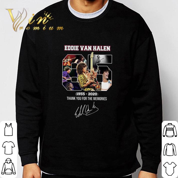 Original Eddie Van Halen 65 1955 2020 Thank You For The Memories Signature tshirt sweatshirt c90dabca original eddie van halen 65 1955 2020 thank you for the memories signature tshirt sweatshirt 4 - Original Eddie Van Halen 65 1955 2020 Thank You For The Memories Signature tshirt sweatshirt