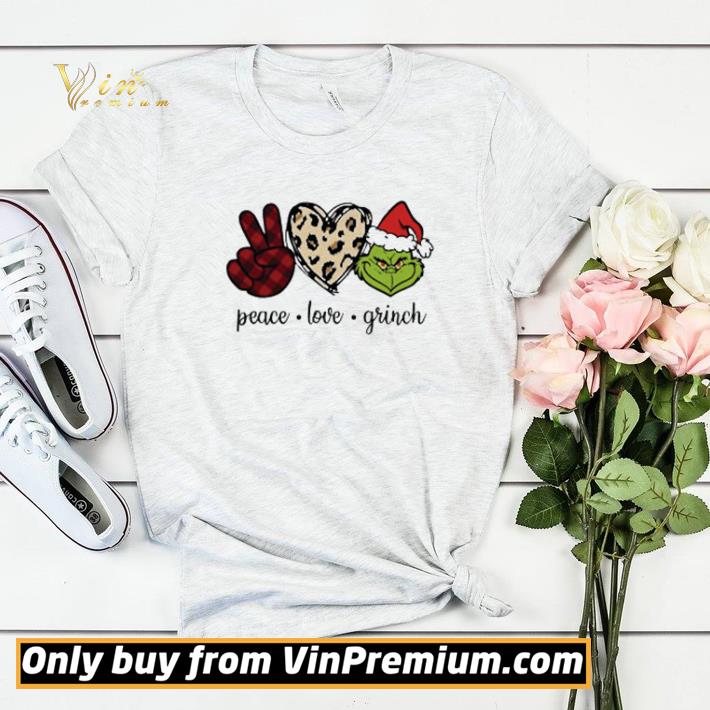 Peace love Grinch Christmas shirt sweater e9ea5ee9 peace love grinch christmas shirt sweater 4 - Peace love Grinch Christmas shirt sweater