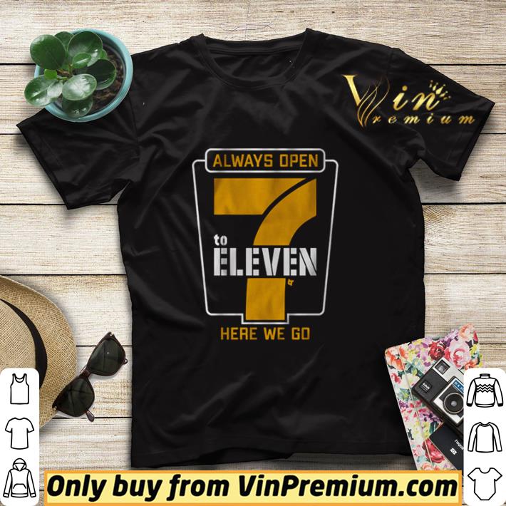 ee21de9b hot ben roethlisberger always open 7 to eleven here we go shirt sweater 4 - Hot Ben Roethlisberger Always open 7 to eleven here we go shirt sweater