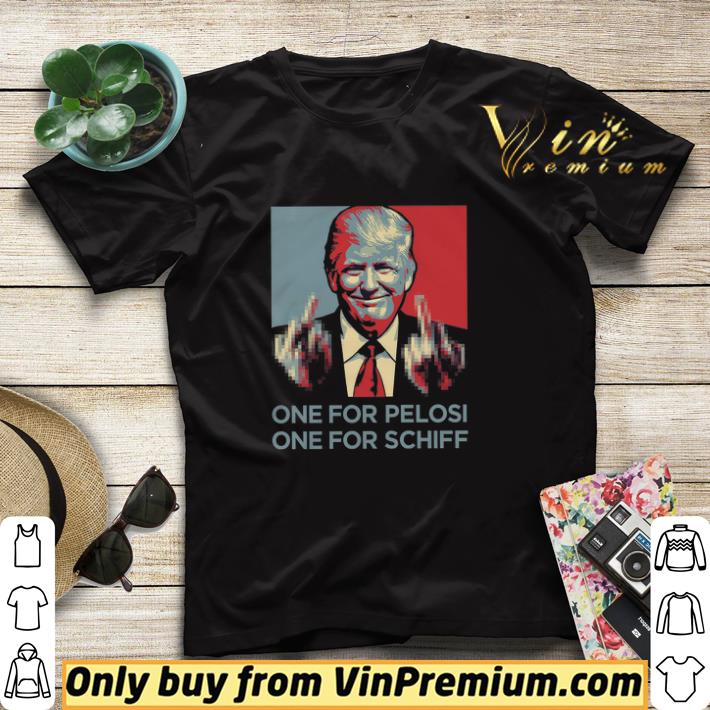 Donald Trump One For Pelosi One For Schiff shirt sweater 1985bca3 donald trump one for pelosi one for schiff shirt sweater 4 - Donald Trump One For Pelosi One For Schiff shirt sweater