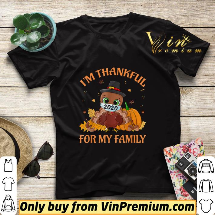 Im Thankful For my family thanksgiving turkey wearing mask shirt sweater 416348dd im thankful for my family thanksgiving turkey wearing mask shirt sweater 4 - Im Thankful For my family thanksgiving turkey wearing mask shirt sweater