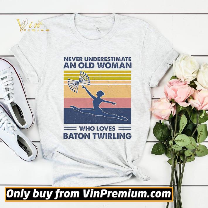 b160b636 never underestimate an old man who loves baton twirling vintage shirt sweater 4 - Never Underestimate An Old Man Who Loves Baton Twirling Vintage shirt sweater