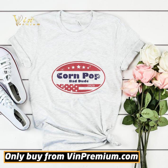 Corn pop was a bad dude joe biden parody shirt sweater b4df7512 corn pop was a bad dude joe biden parody shirt sweater 4 - Corn pop was a bad dude joe biden parody shirt sweater