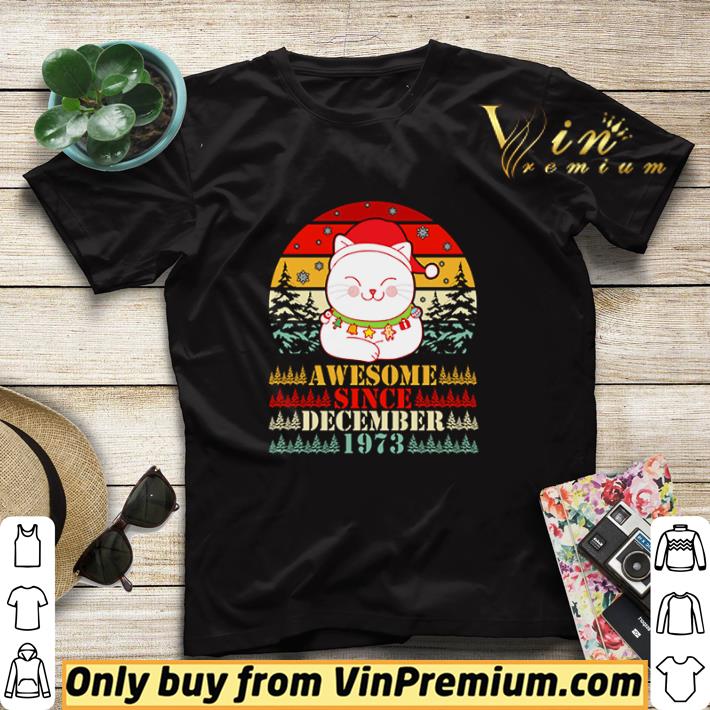 Merry Christmas cat awesome since December 1973 vintage shirt sweater b762b01f merry christmas cat awesome since december 1973 vintage shirt sweater 4 - Merry Christmas cat awesome since December 1973 vintage shirt sweater
