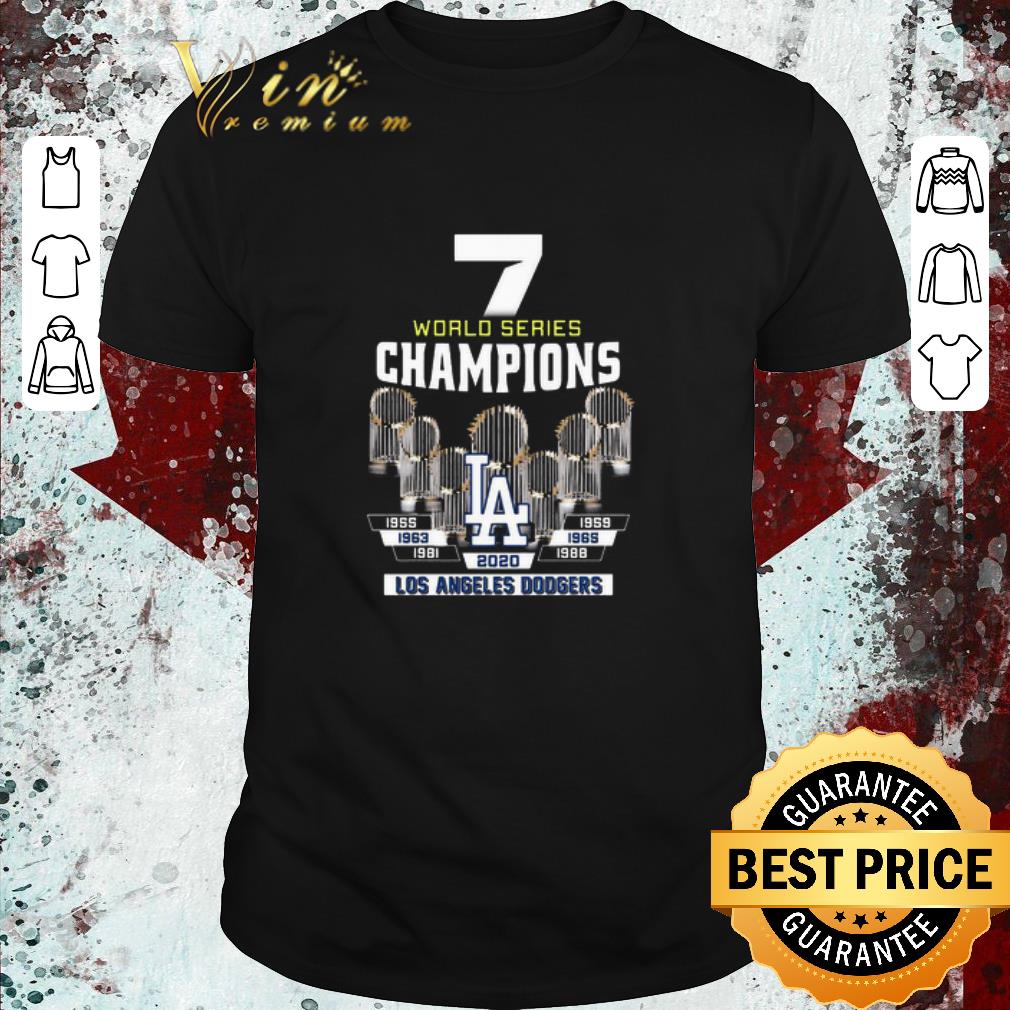 Premium 7 World Series Champions 1955 1959 1965 1963 1981 1988 2020 Los Angeles Dodgers shirt
