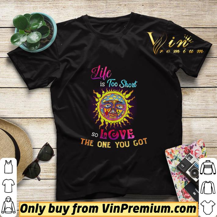 d1654829 like is too short so love the one you got shirt sweater 4 - Like Is Too Short So Love The One You Got shirt sweater
