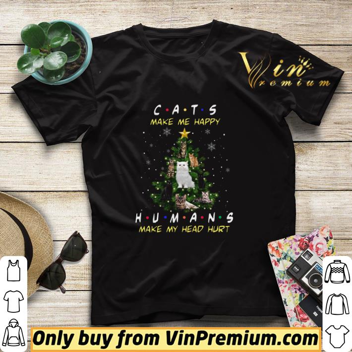 Christmas Tree Cats Make Me Happy Humans Make My Head Hurt shirt sweater ecbf13e9 christmas tree cats make me happy humans make my head hurt shirt sweater 4 - Christmas Tree Cats Make Me Happy Humans Make My Head Hurt shirt sweater